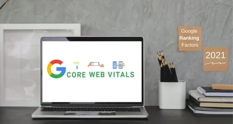 2021 Google Core Web Vitals Update